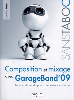 Composition et mixage avec GarageBand'09