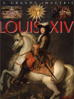 LOUIS XIV